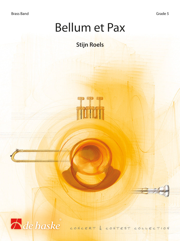 Stijn Roels: Bellum et Pax (Brassband)