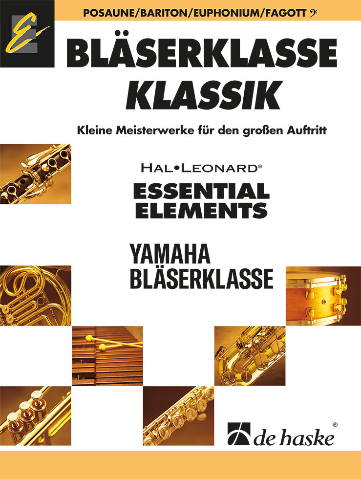 Bläserklasse KLASSIK - Posaune/Bariton BC(Kleine Meisterwerke fuer den großen Aufueritt)