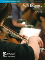 Jos de Koning: Folk Express (String Orchestra)