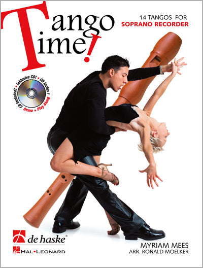 Tango Time! (14 Tangos For Soprano Recorder)