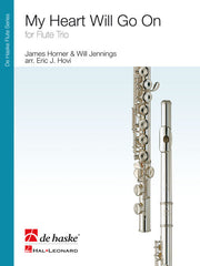 My Heart Will Go On(for Flute Trio)