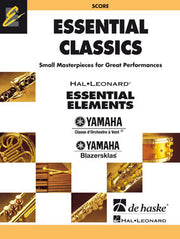 Essential Elements Classics: Small Masterpieces for Great Performances