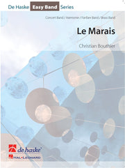 Bouthier: Le Marais (Harmonie Fanfare)