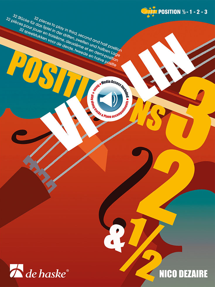 Dezaire: Violin Positions 3, 2 & 1/2