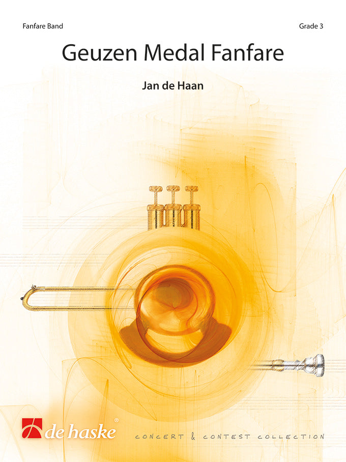 Jan de Haan: Geuzen Medal Fanfare (Fanfare)