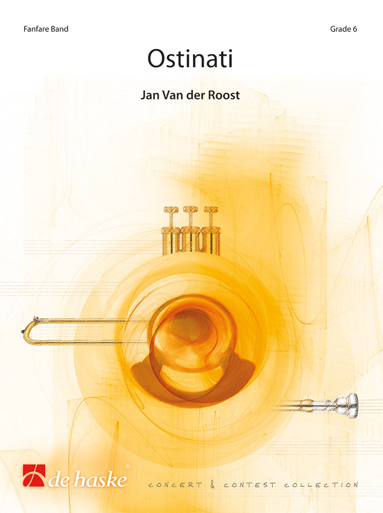Jan van der Roost: Ostinati (Fanfare)