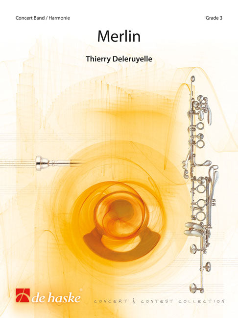 Thierry Deleruyelle: Merlin (Harmonie)