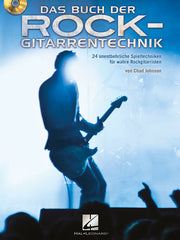 Das Buch der Rockgitarrentechnik(24 unentbehrliche Spieltechniken für wahre Rockgitarristen)