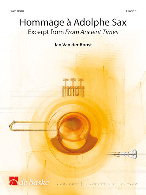 Jan van der Roost: Hommage à Adolphe Sax