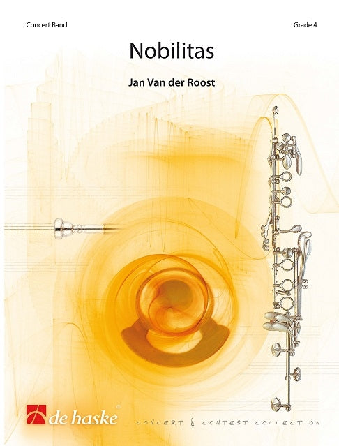 Jan van der Roost: Nobilitas (Harmonie)