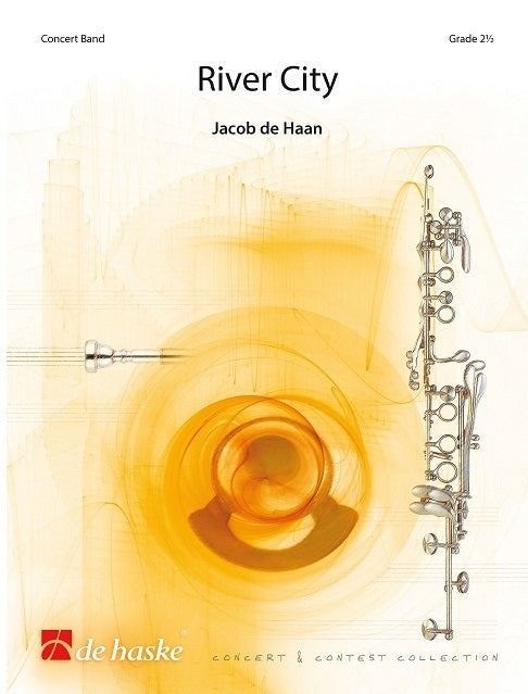 Jacob de Haan: River City (Partituur Harmonie)