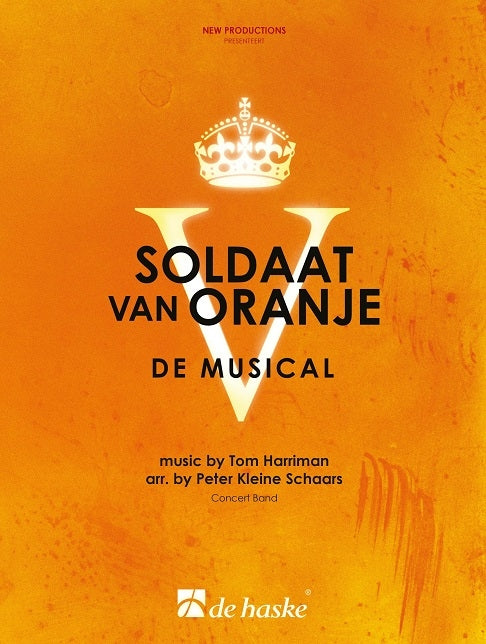 Soldaat van Oranje De Musical (Partituur)