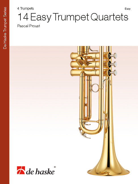 Pascal Proust: 14 Easy Trumpet Quartets