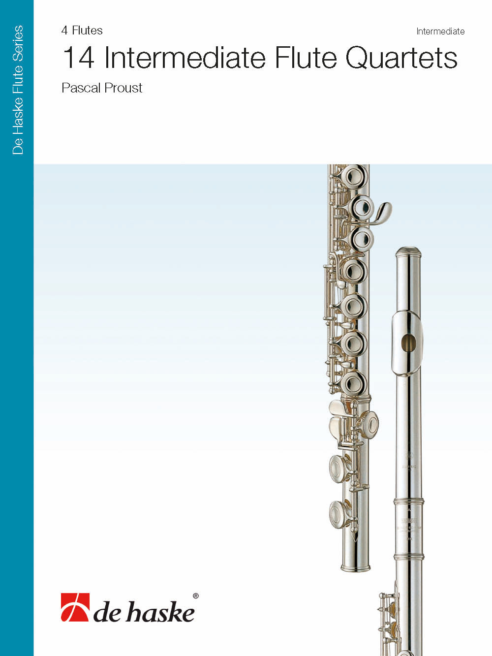 Pascal Proust: 14 Intermediate Flute Quartets
