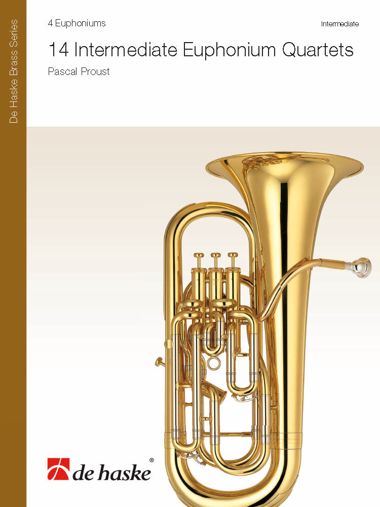 Pascal Proust: 14 Intermediate Euphonium Quartets
