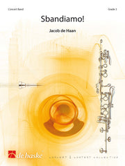 Jacob de Haan: Sbandiamo! (Harmonie)