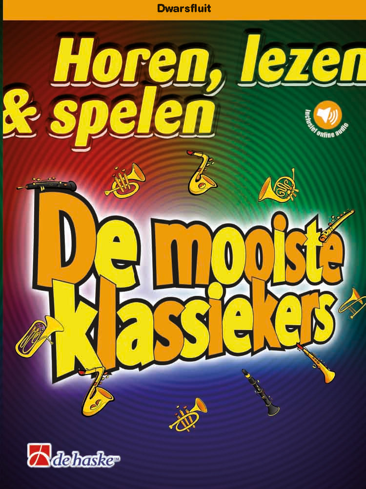 Horen Lezen & Spelen: De Mooiste Klassiekers (Fluit)