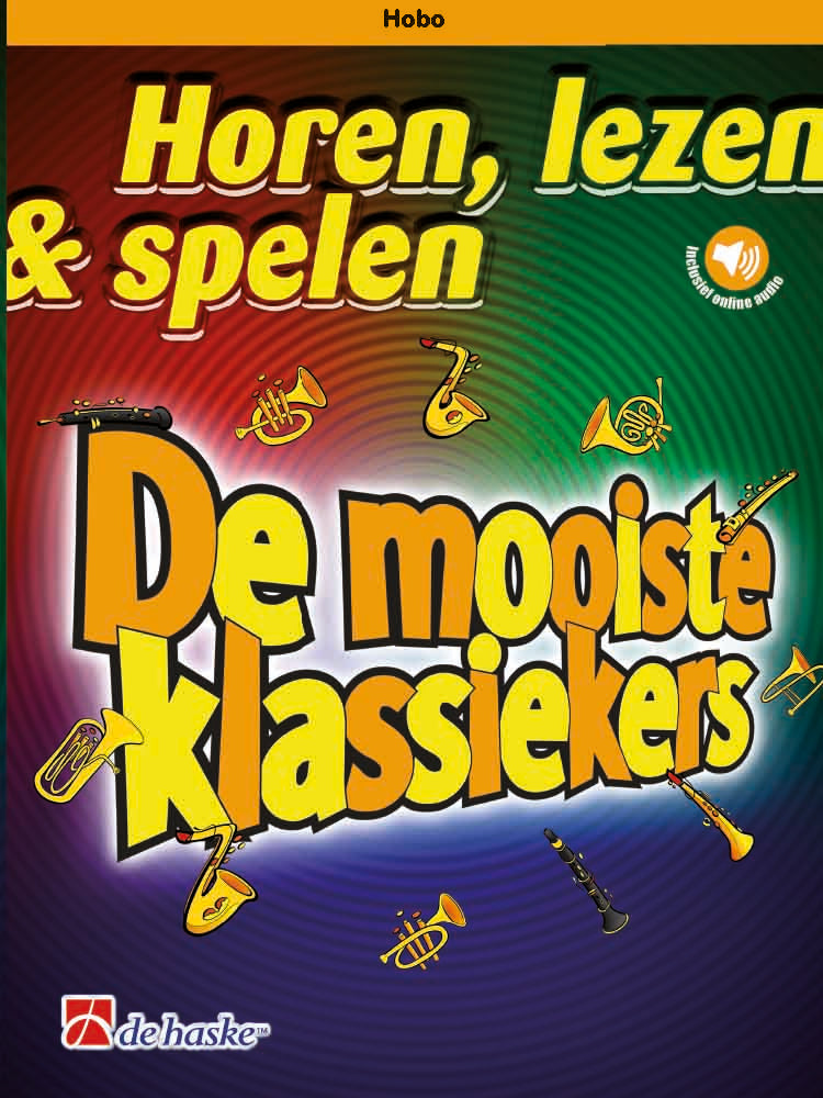 Horen Lezen & Spelen: De Mooiste Klassiekers (Hobo)