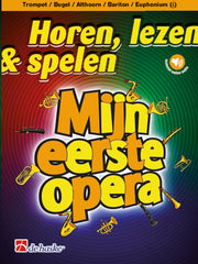 Horen Lezen & Spelen: Mijn Eerste Operaboek (Trompet)
