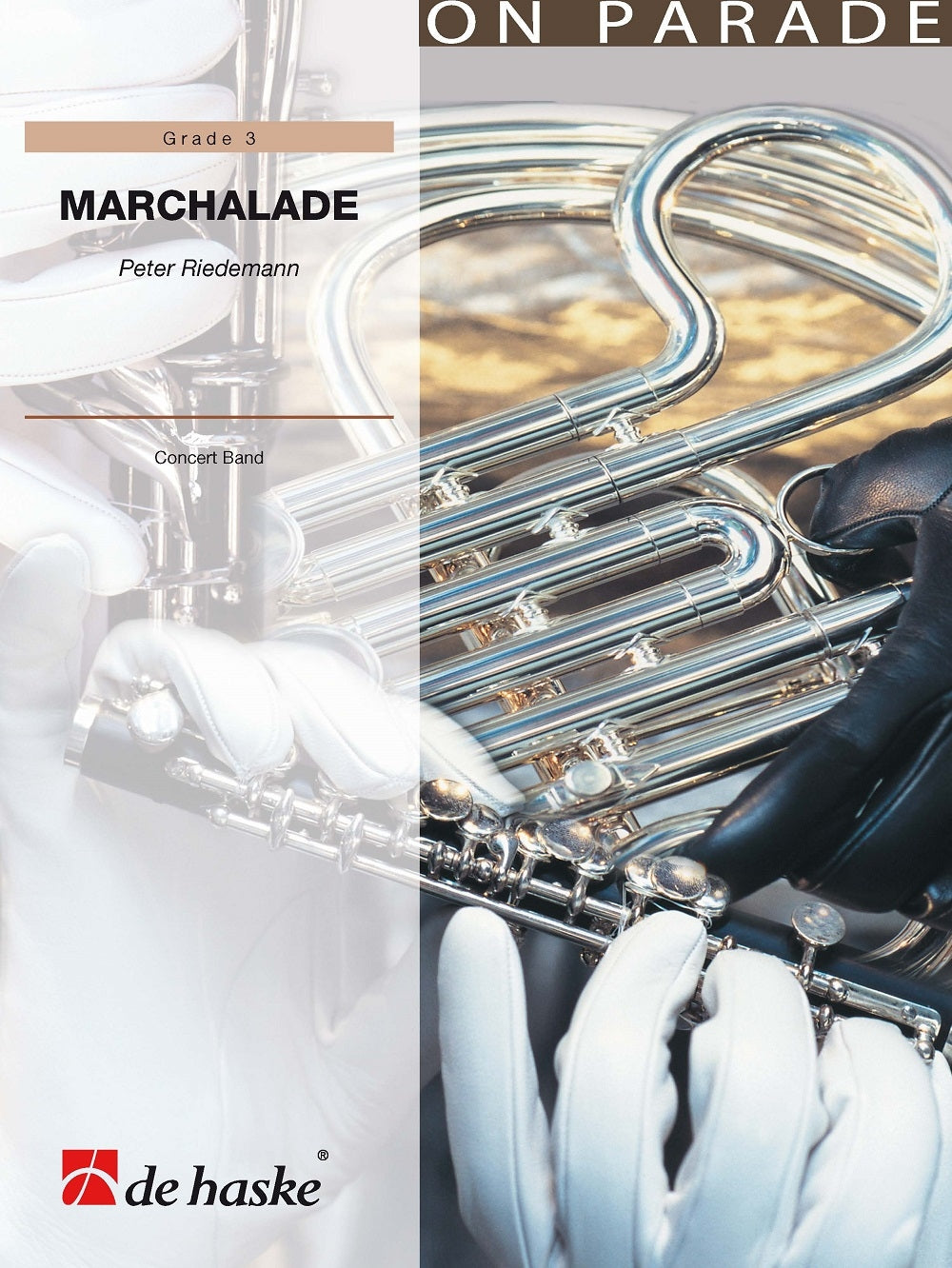 Peter Riedemann: Marchalade (Harmonie)