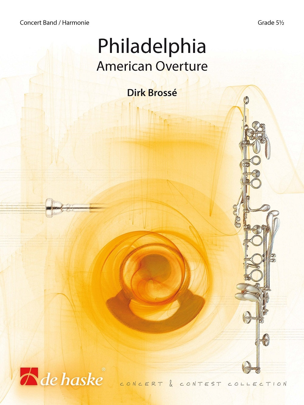 Dirk Brossé: Philadelphia (Harmonie)