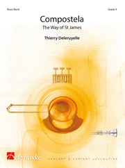 Thierry Deleruyelle: Compostela (Brassband)