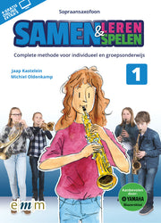 Samen Leren Spelen 1 – Sopraansaxofoon