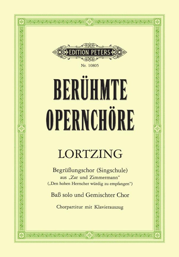Albert Lortzing: Cantata Chorus from Zar und Zimmermann
