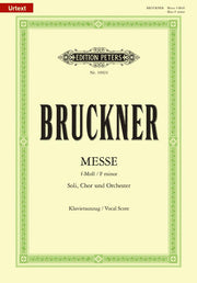 Anton Bruckner: Messe 3 F