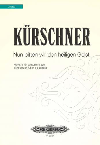 Nun bitten wir den heiligen Geist