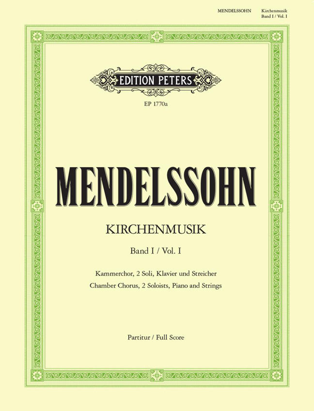 Félix Mendelssohn-Bartoldy - Kirchenmusik