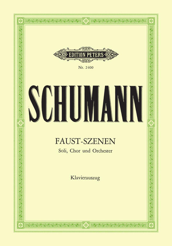 Robert Schumann: Szenen Aus Goethes Faust