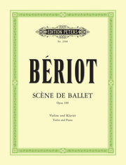 Beriot: Scene De Ballet Opus 100