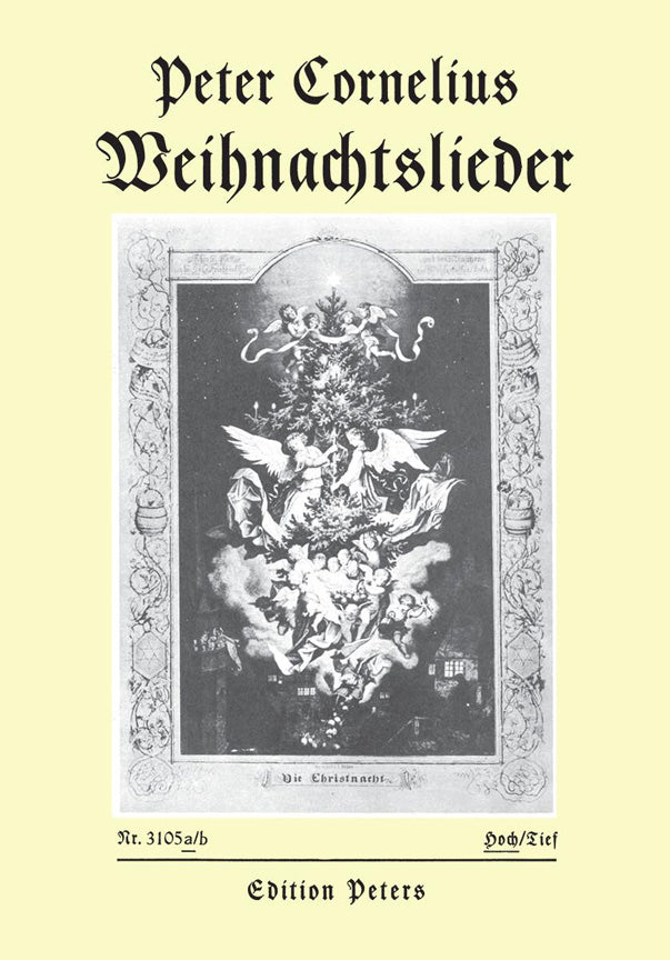 Peter Cornelius: Weihnachtslieder Opus8