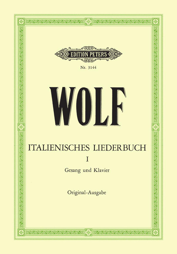 Hugo Wolf: Italian Lyrics: 46 Songs Vol.1