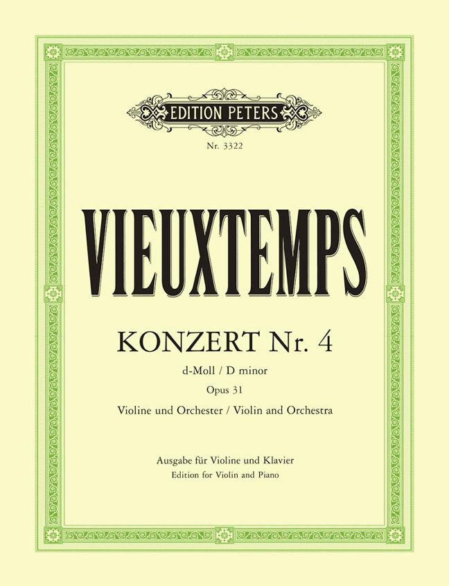 Henri Vieuxtemps: Concerto No.4 in D minor Op.31