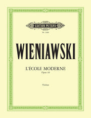 Henri Wieniawski: LEcole moderne Opus 10