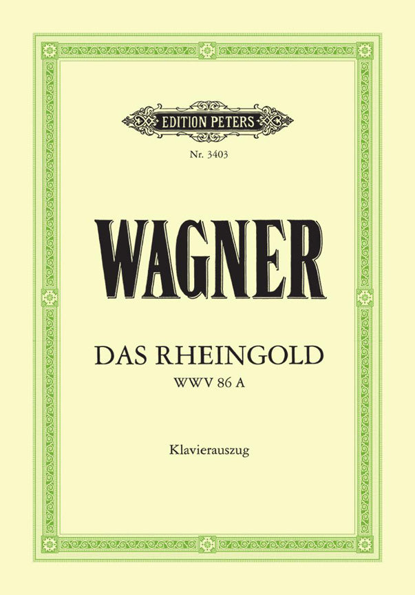 Richard Wagner: Das Rheingold