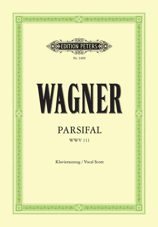 Richard Wagner: Parsifal