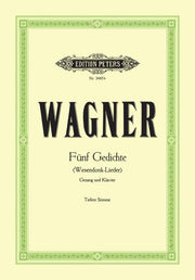 Richard Wagner: 5 Wesendonck Lieder