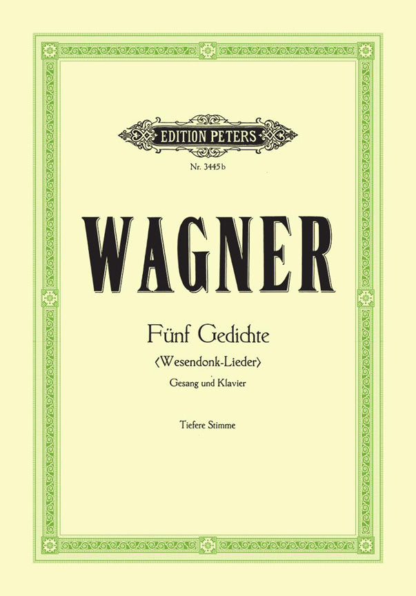 Richard Wagner: 5 Wesendonck Lieder