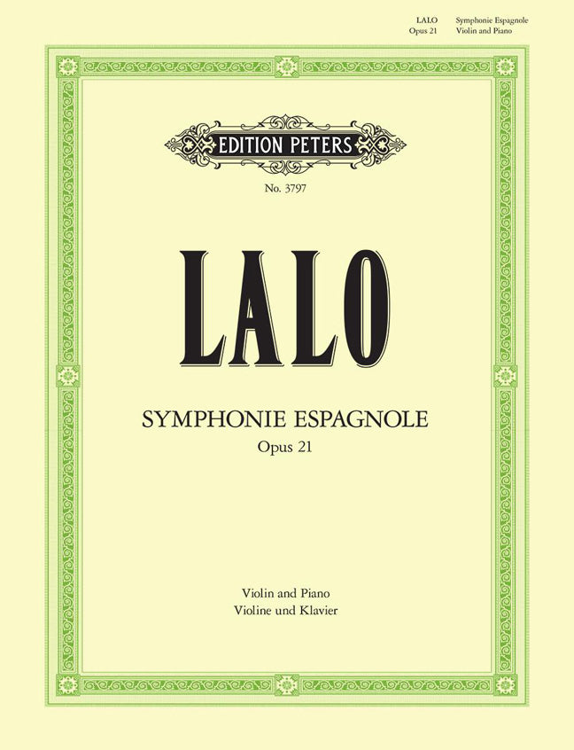 Edouard Lalo: Symphonie Espagnole Opus21
