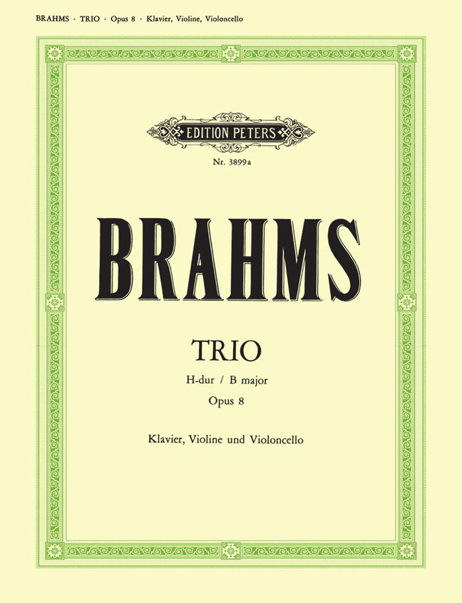 Johannes Brahms: Trio No.1 in B Opus8