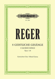 Max Reger: Geistliche Gesange
