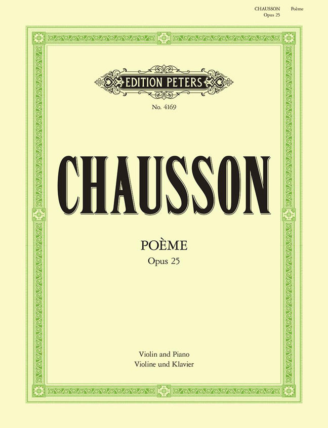 Ernest Chausson: Poème Opus25