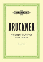 Anton Bruckner: 10 Sacred Choruses