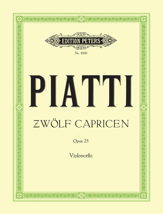 Alfredo Piatti: 12 Caprices Opus25
