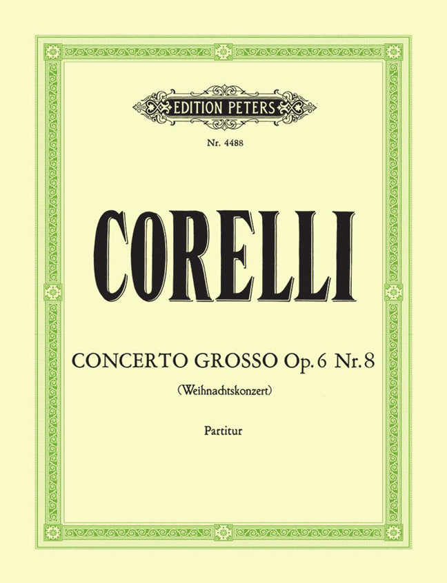 Arcangelo Corelli: Concerto Grosso No.8 in G minor