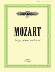Mozart: Adagio, Minuet and Rondo K356