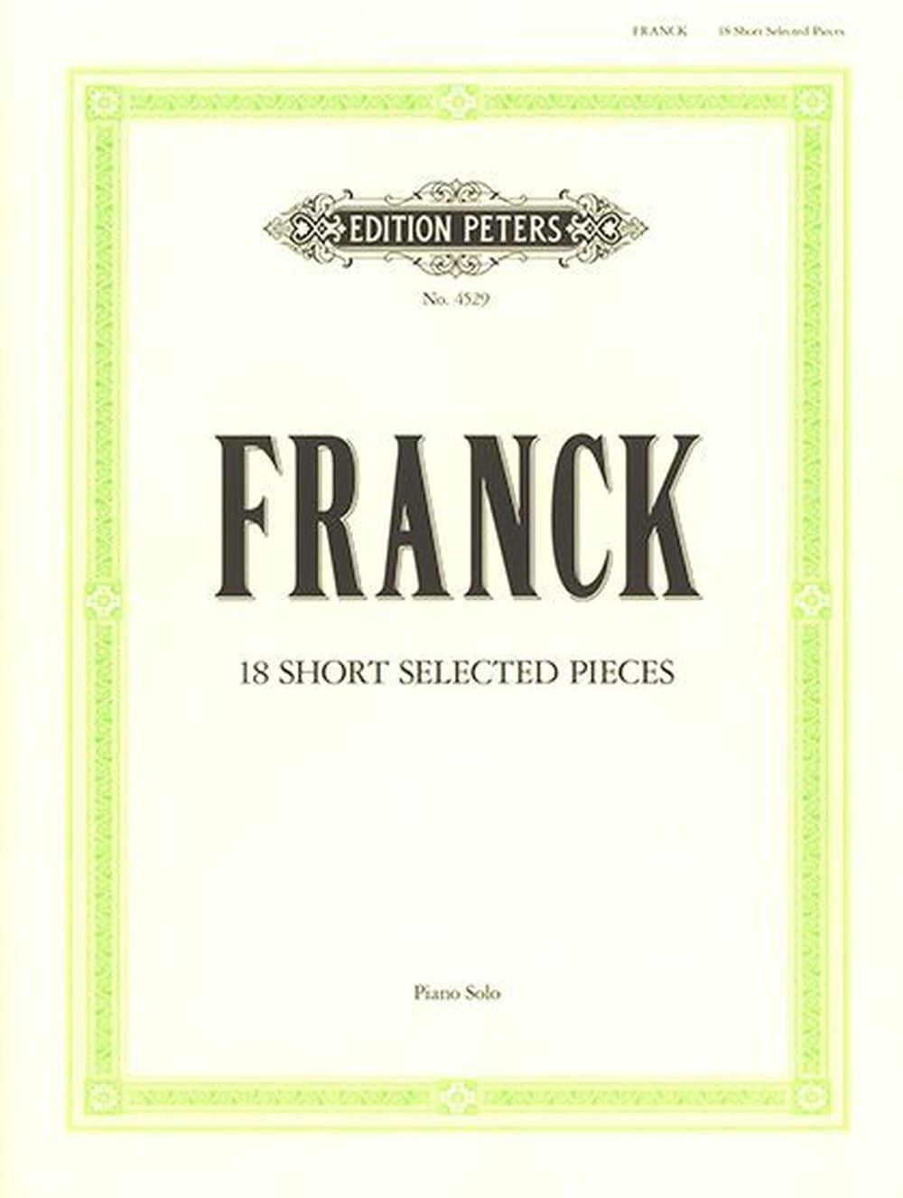 César Franck: Short Selected Pieces